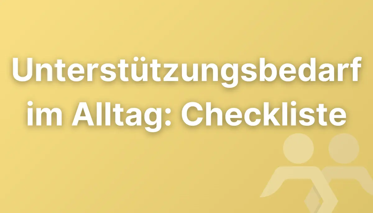 Unterstützungsbedarf